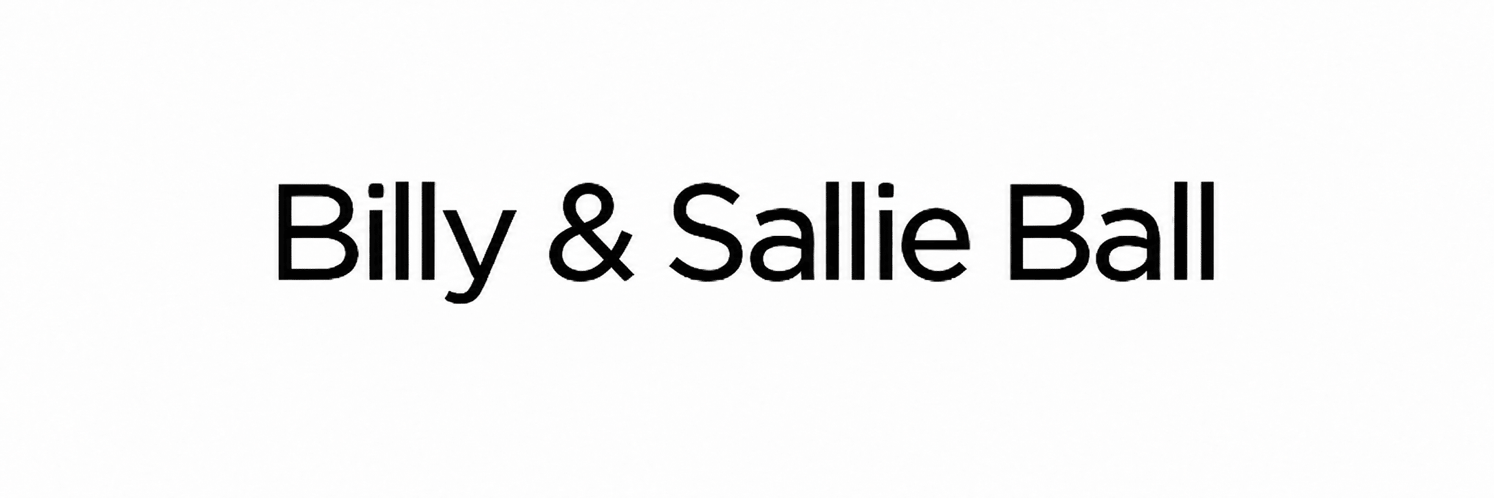 Billy & Sallie Ball